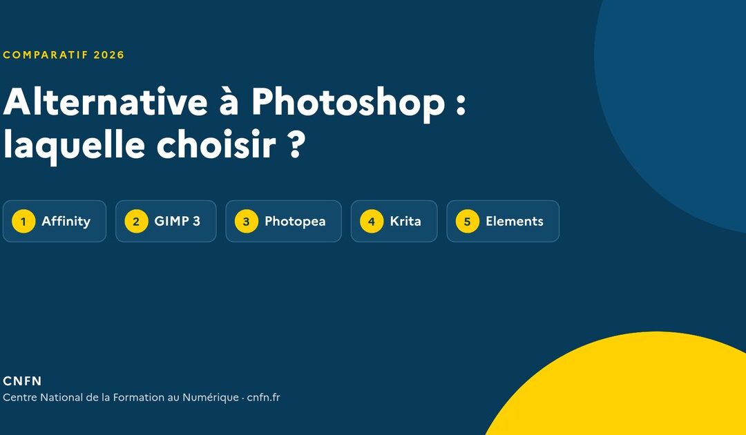 Alternative à Photoshop : GIMP, Affinity, Photopea, Krita, Canva — le comparatif honnête 2026